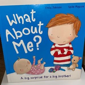 (New) Book: What About Me? A big surprise for a big brother!